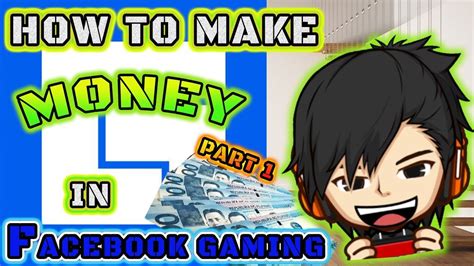 how to earn money on facebook gaming|earn money facebook gaming.